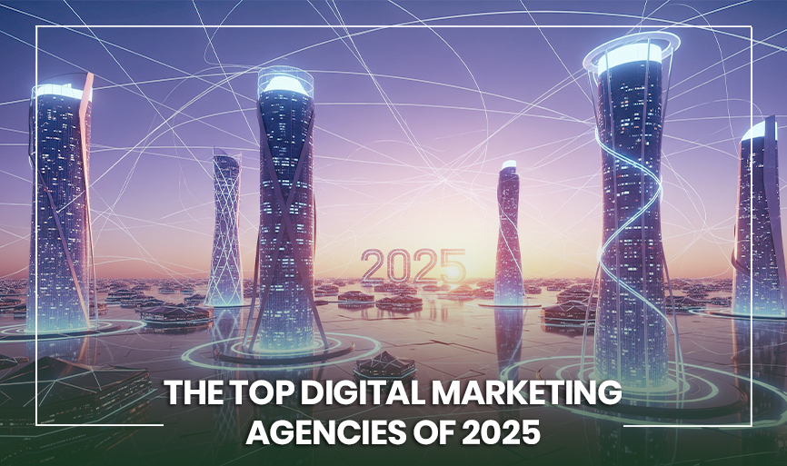 Top Digital Marketing Agencies